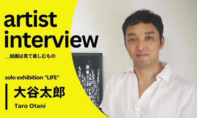 interview |  SOLO Exhibition | LIFE | 07.05.2025-24.05.2025 #art #tokyo